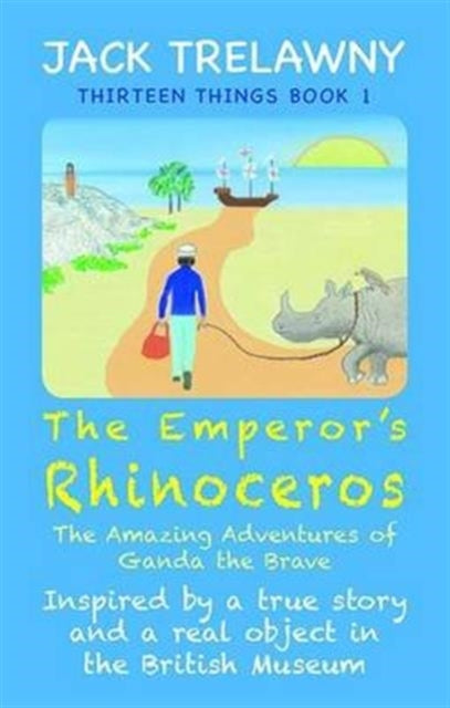 Book cover of: Emperor's Rhinoceros. By: Jack Trelawny