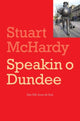 Book cover of: Speakin o Dundee