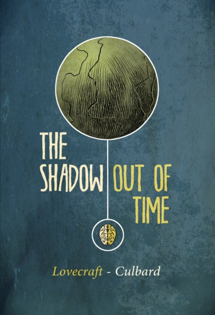 Book cover of: Shadow out of Time. By: Ian Culbard