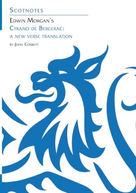 Book cover of: Edwin Morgan's Cyrano de Bergerac. By: John Corbett
