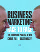 Book cover of: Business Marketing Face to Face. By: Chris Fill
