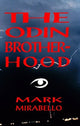 Book cover of: Odin Brotherhood. By: Mirabello, Mark