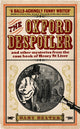 Book cover of: Oxford Despoiler: and Other Mysteries from the Case Book of Henry St Liver
