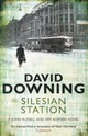 Book cover of: Silesian Station. By: David Downing