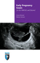 Book cover of: Early Pregnancy Issues for the MRCOG and Beyond