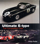 Book cover of: Ultimate E-type - The Competition Cars