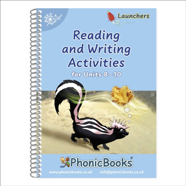 Book cover of: Phonic Books Dandelion Launchers Reading and Writing Activities Units 8-10. By: Phonic Books