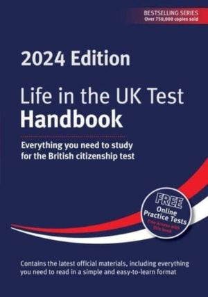 Life in the UK Test: Handbook 2024, Everything you need to study for the British citizenship test