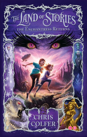 Land of Stories: The Enchantress Returns, Book 2