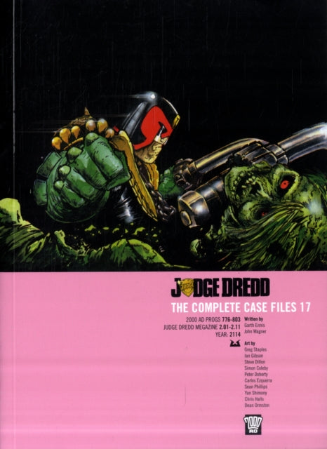Book cover of: Judge Dredd: The Complete Case Files 17. By: John Wagner
