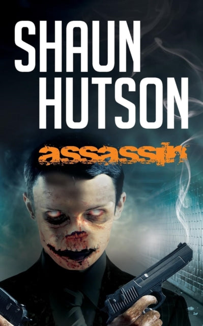 Book cover of: Assassin. By: Shaun Hutson