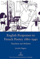 Book cover of: English Responses to French Poetry 1880-1940. By: Jennifer Higgins