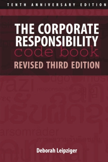 Book cover of: Corporate Responsibility Code Book. By: Deborah Leipziger