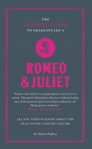 Connell Guide To Shakespeare's Romeo and Juliet
