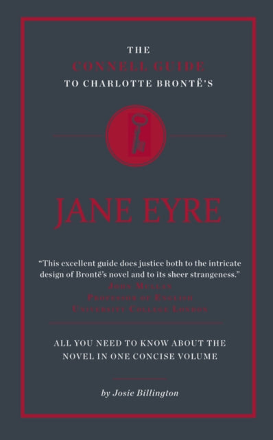 Book cover of: Connell Guide To Charlotte Bronte's Jane Eyre. By: Josie Billington