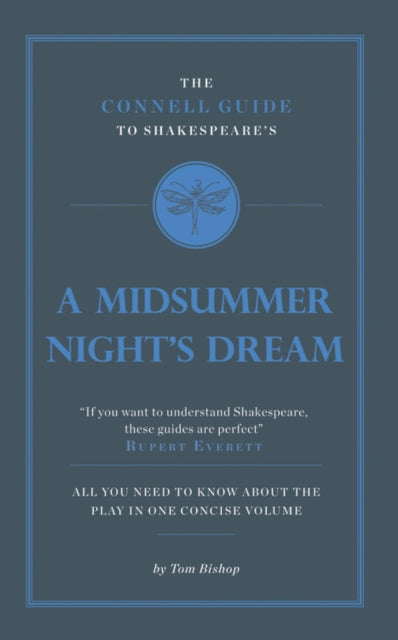 Book cover of: Connell Guide To Shakespeare's A Midsummer Night's Dream. By: Tom Bishop