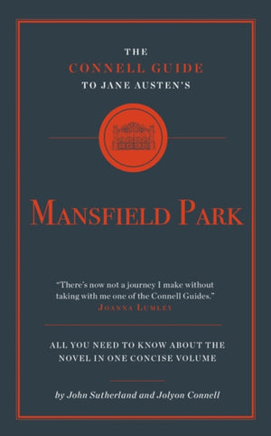 Connell Guide to Jane Austen's Mansfield Park