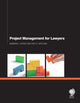 Book cover of: Project Management for Lawyers. By: Barbara J. Boake