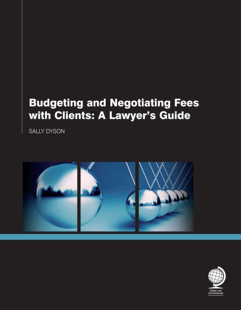 Book cover of: Budgeting and Negotiating Fees with Clients. By: Sally Dyson