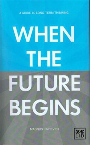 When the Future Begins