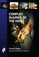Book cover of: Complex Injuries of the Hand. By: Tahseen Cheema