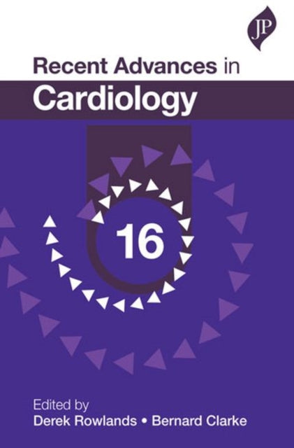 Book cover of: Recent Advances in Cardiology: 16. By: Derek Rowlands