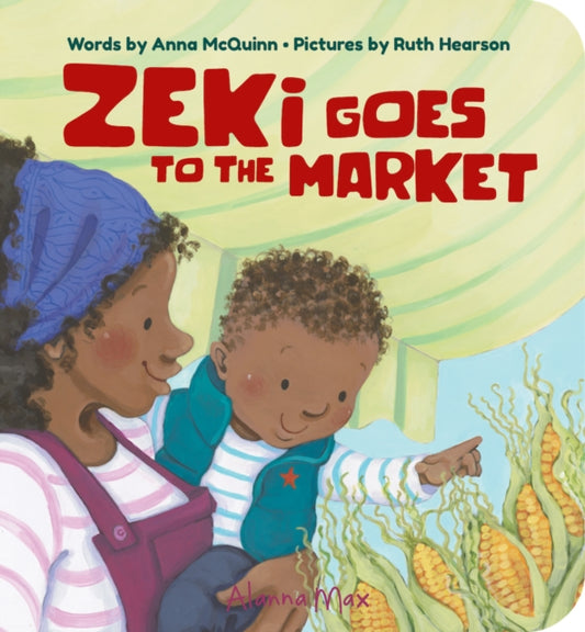 Book cover of: Zeki Goes To The Market