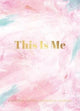 Book cover of: This Is Me