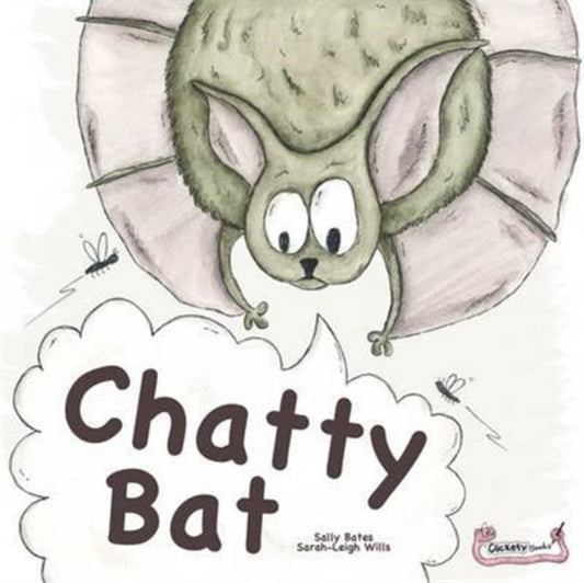 Book cover of: Chatty Bat