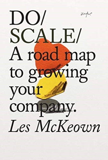 Book cover of: Do Scale. By: Les McKeown