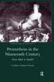 Book cover of: Prometheus in the Nineteenth Century. By: Caroline Corbeau-Parsons
