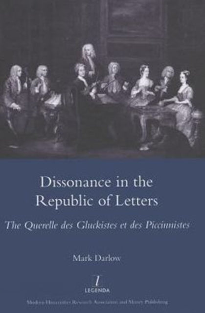 Book cover of: Dissonance in the Republic of Letters. By: Mark Darlow