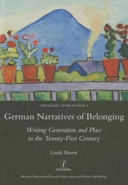 German Narratives of Belonging