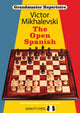 Grandmaster Repertoire 13 - The Open Spanish