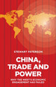 Book cover of: China, Trade and Power