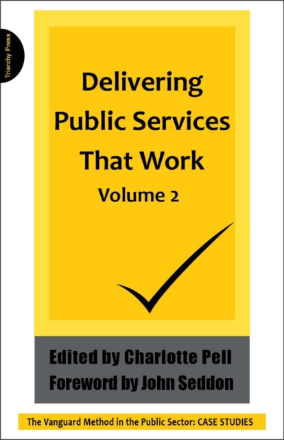 Book cover of: Delivering Public Services That  Work