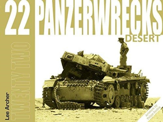 Book cover of: Panzerwrecks 22. By: Lee Archer