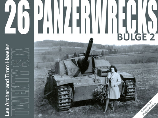 Book cover of: Panzerwrecks 26: Bulge 2