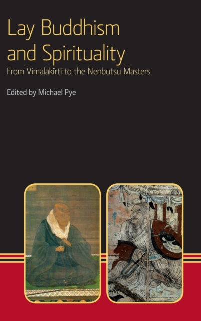 Book cover of: Lay Buddhism and Spirituality. By: Michael Pye