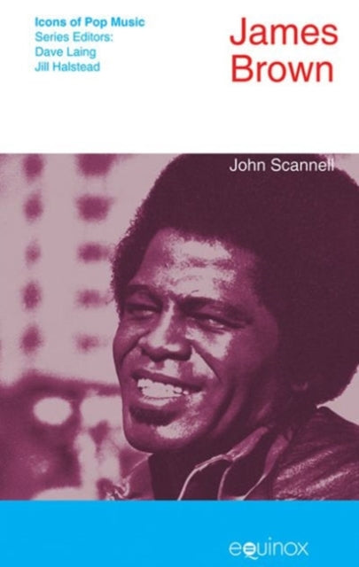 Book cover of: James Brown. By: John Scannell
