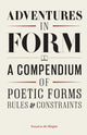 Book cover of: Adventures in Form. By: Tom Chivers