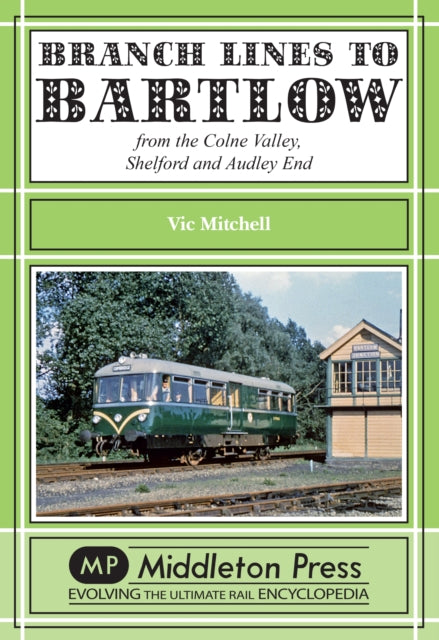 Book cover of: Branch Lines to Bartlow