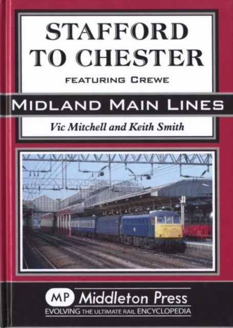 Book cover of: Stafford to Chester