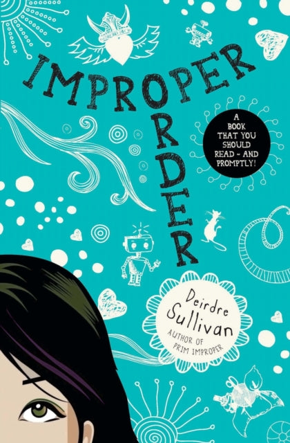 Book cover of: Improper Order. By: Deirdre Sullivan