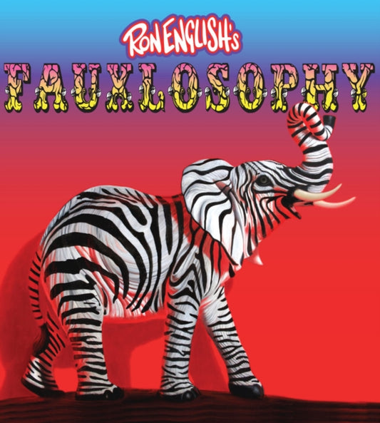 Book cover of: Ron English's Fauxlosophy. By: Ron English Ron