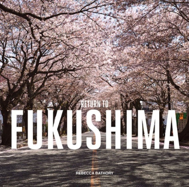Book cover of: Return to Fukushima