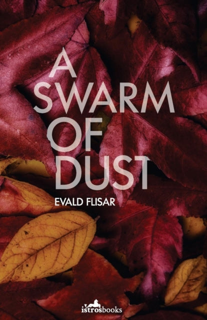 Book cover of: Swarm of Dust. By: Evald Flisar
