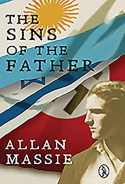 Book cover of: Sins of the Father. By: Allan Massie