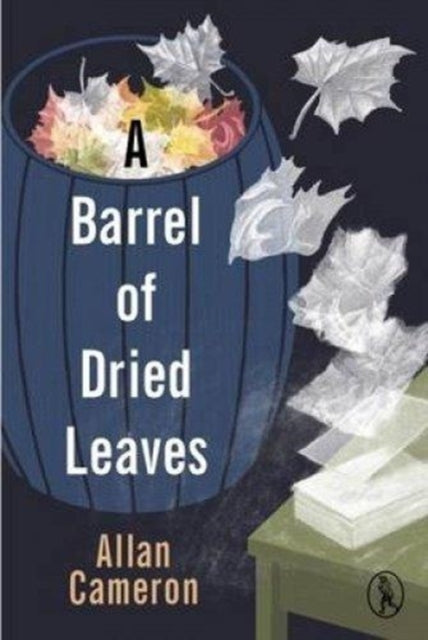 Book cover of: Barrel of Dried Leaves