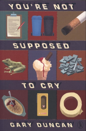 You're Not Supposed to Cry